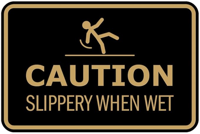 Signs ByLITA Classic Framed Caution: Slippery When Wet Door or Wall Sign Easy Installation | Health And Safety | Building And Warning Sign (Black Gold) - Large