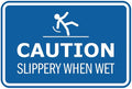 Signs ByLITA Classic Framed Caution: Slippery When Wet Door or Wall Sign Easy Installation | Health And Safety | Building And Warning Sign (Blue) - Small